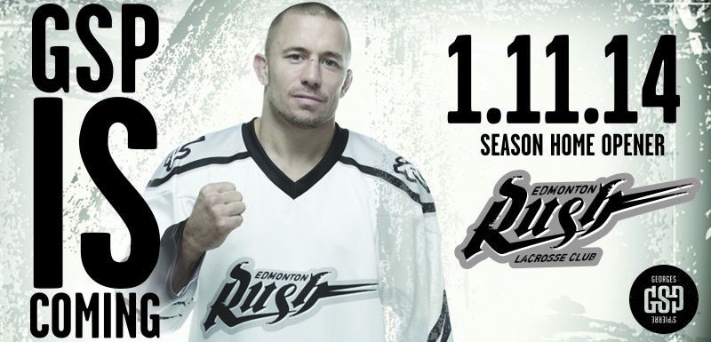 Mixed Martial Artist and UFC champion, Georges “Rush” St-Pierre to appear at Edmonton Rush home opener.