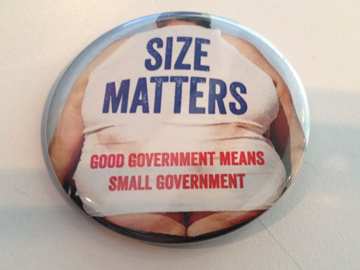Caption: “Size Matters: Good Government means Small Government”