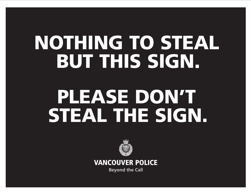 The Vancouver Police Department will be giving this sign to drivers visiting Stanley Park, in hopes they'll put it on their car seat when they enjoy the park.