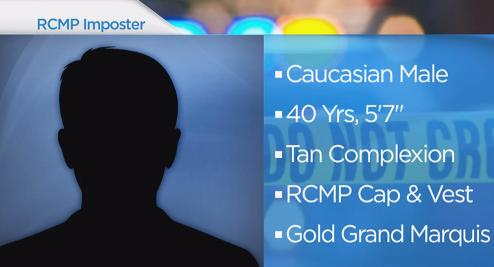 Saskatchewan RCMP are asking for public’s help in locating a man who impersonated a Mountie.