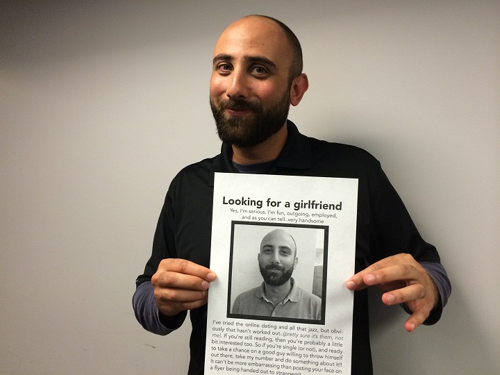 Radio personality Stuntman Sam is looking for love in an unusual -- and rather old-fashioned -- way: postering. 