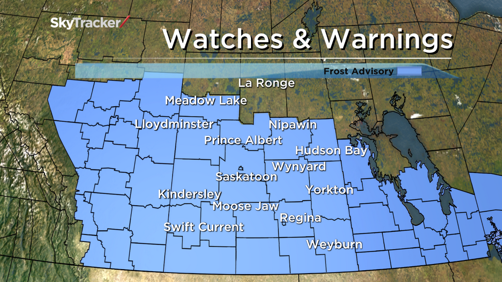 Frost advisories have been issued all of central and southern Saskatchewan including Saskatoon and Regina.