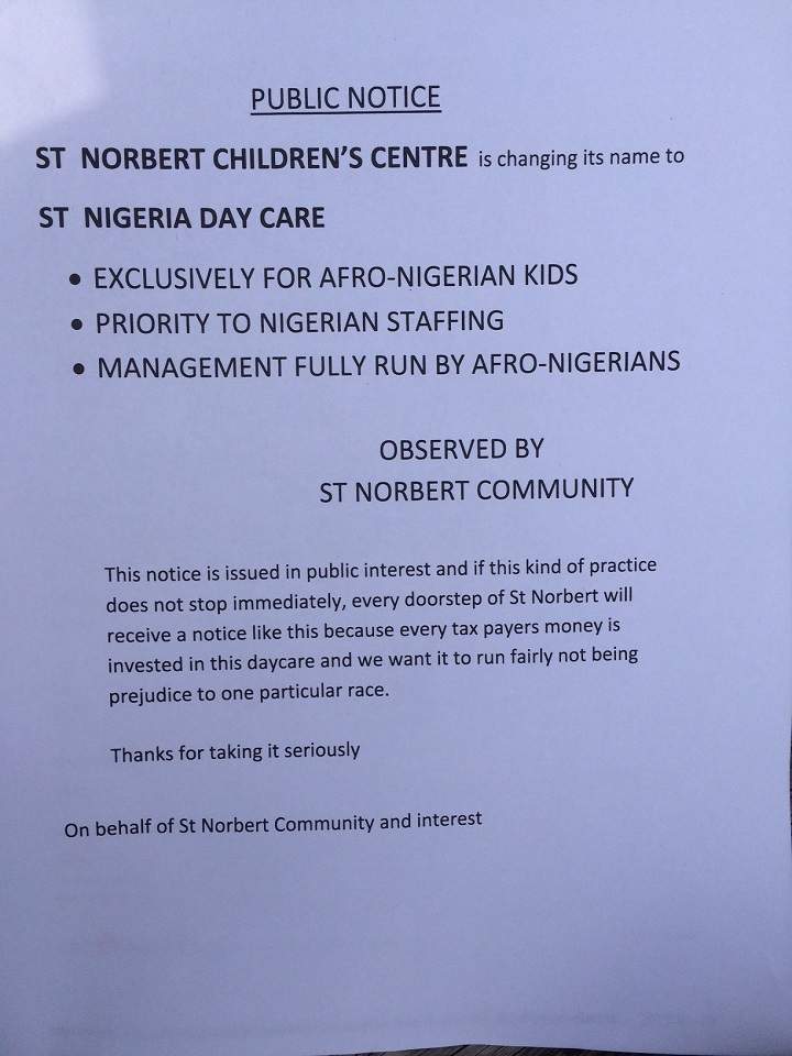 On two separate occasions, the St. Norbert Children’s Centre got an anonymous letter telling them to change their name to St. Nigeria Day care because they serve mostly “Afro-Nigerian kids” and have Nigerian staff.