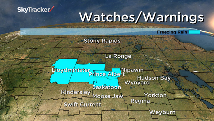 Saskatoon and area, and points west to the Albert border, under a freezing rain warning.