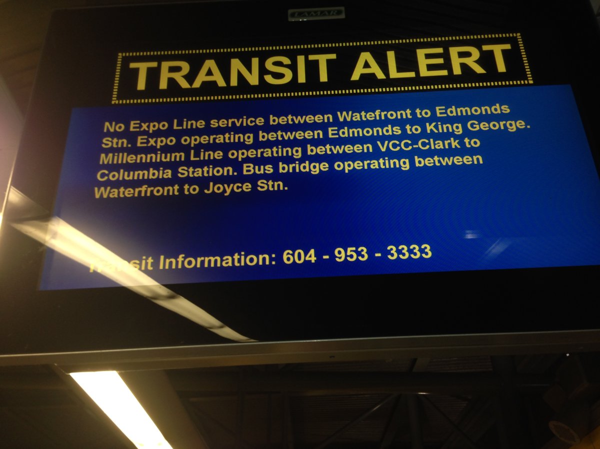 A sign alerting people of the shutdown of all trains between Waterfront and Edmonds was displayed at SkyTrain stations throughout the system on May 21.