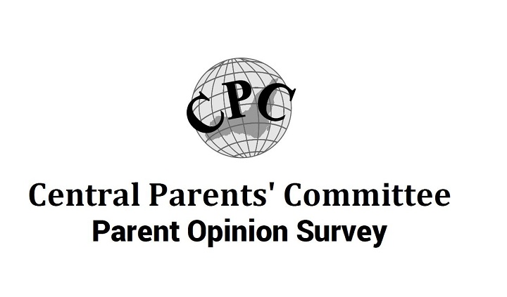 Central Parents' Committee
Parent Opinion Survey.