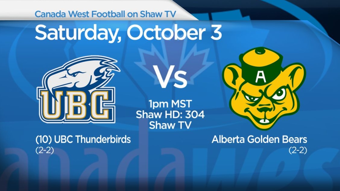 Canada West Football on Shaw TV: UBC visits Alberta on Oct 3. 