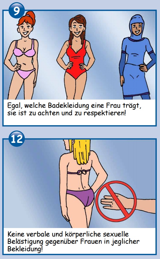 This pool rules guide in Munich, tells new arrivals that women are to be respected no matter what type of swimsuit they wear and that the verbal and sexual harassment of women is not tolerated.