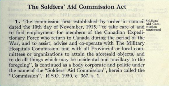 Ontario’s Soldiers’ Aid Commission Act originally provided for veterans of the First World War …… and later for veterans of the Second World War …… and finally for Korea. It hasn’t been updated since, which means veterans of the Afghan war (or peacekeeping missions like those in Cyprus or Bosnia) aren’t eligible to apply.