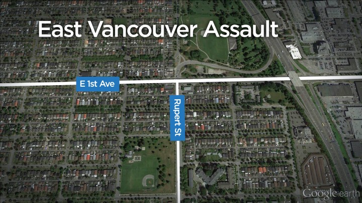 Police say a 22-year-old woman was walking in the area of East 1st avenue and Rupert Street on Friday night.