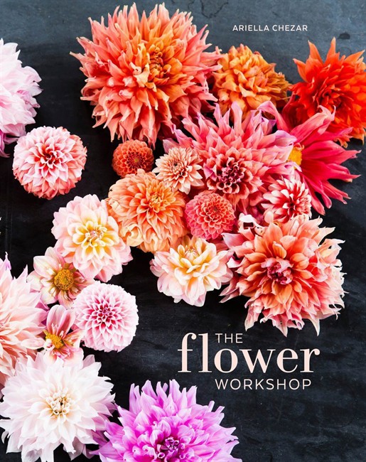 This undated photo provided by Ten Speed Press shows the cover of "The Flower Workshop" by Ariella Chezar. 