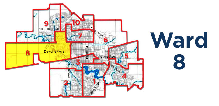 Ward 8 is located in west-central Regina bordered by Lewvan Drive on the east and west to the city limits.