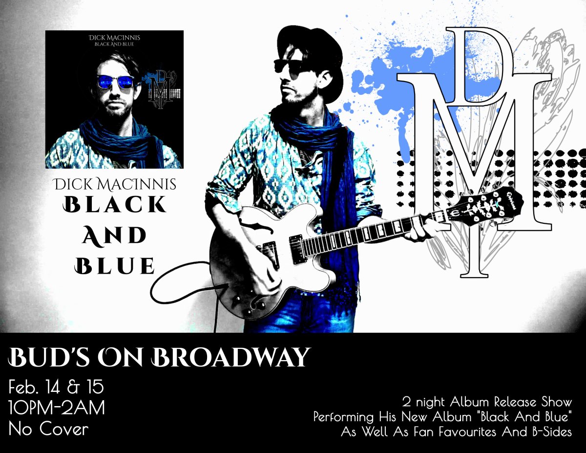 Dick MacInnis Black & Blue Special 2 Night Album Release Show - image