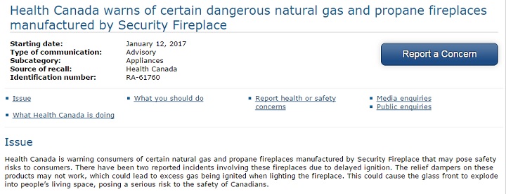 Health Canada has issued a warning about exploding fireplaces that may be a risk to Canadians on Jan. 12, 2017.