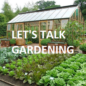 Let's Talk Gardening