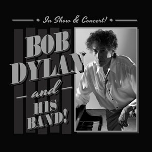 Bob Dylan and His Band - image
