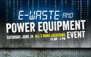 E-Waste & Power Equipment Event – RONA - image