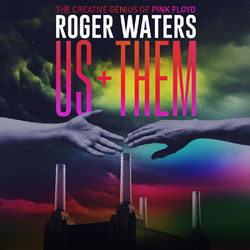 Roger Waters US + THEM Tour - GlobalNews Events