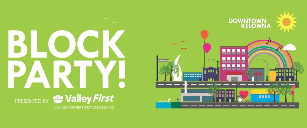 Downtown Kelowna Block Party presented by Valley First - image
