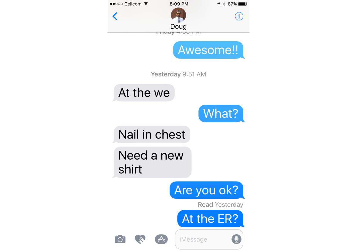 Doug Bergeson texted his wife Donna while he was in the emergency room, after he accidentally shot himself in the heart with a nail gun.