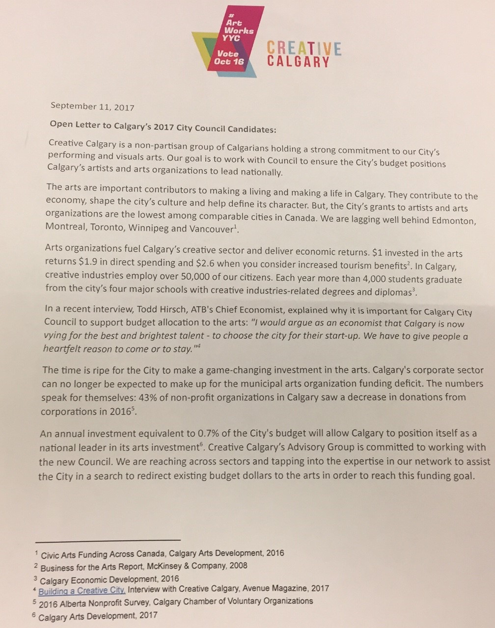 Creative Calgary released an open letter to candidates asking for 0.7 per cent of the city’s operating budget to be spent on the arts.