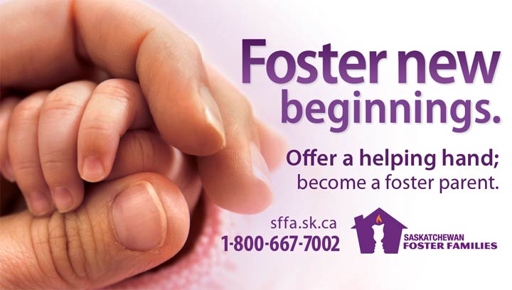 A public awareness campaign is being launched in northern Saskatchewan to encourage people to consider opening foster homes.