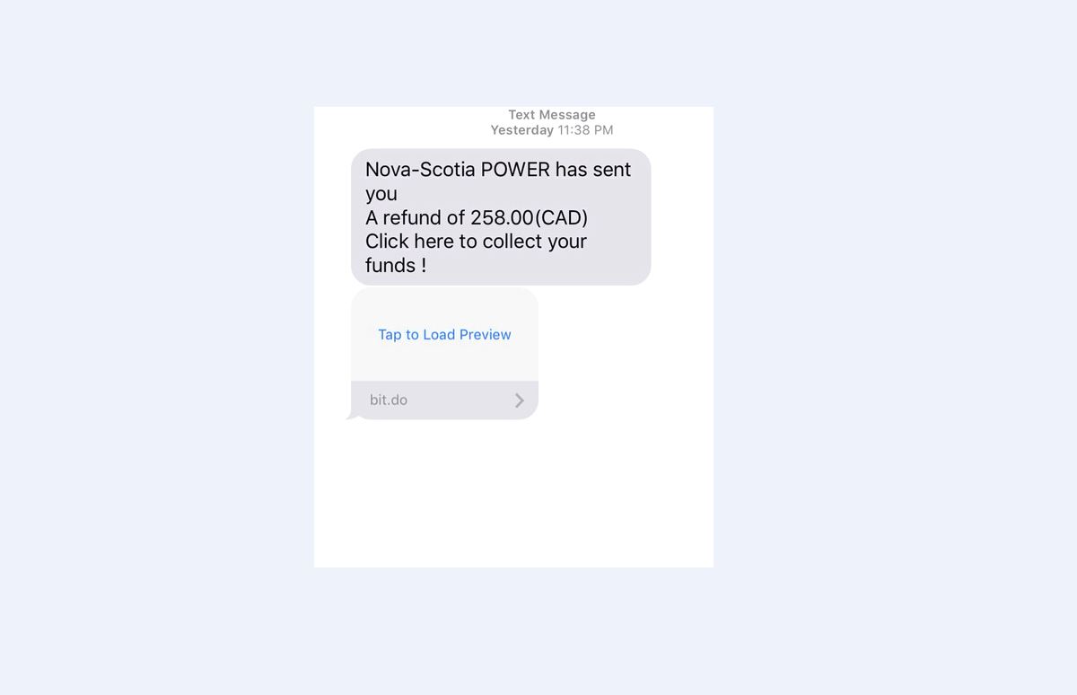 FILE - Nova Scotia Power says the text is a scam and that they do not communicate with customers about bill payments through text message.