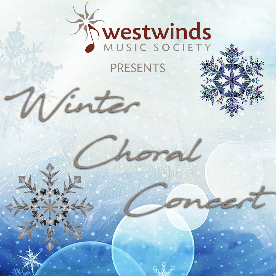 Westwinds’ Winter Choral Concert - image