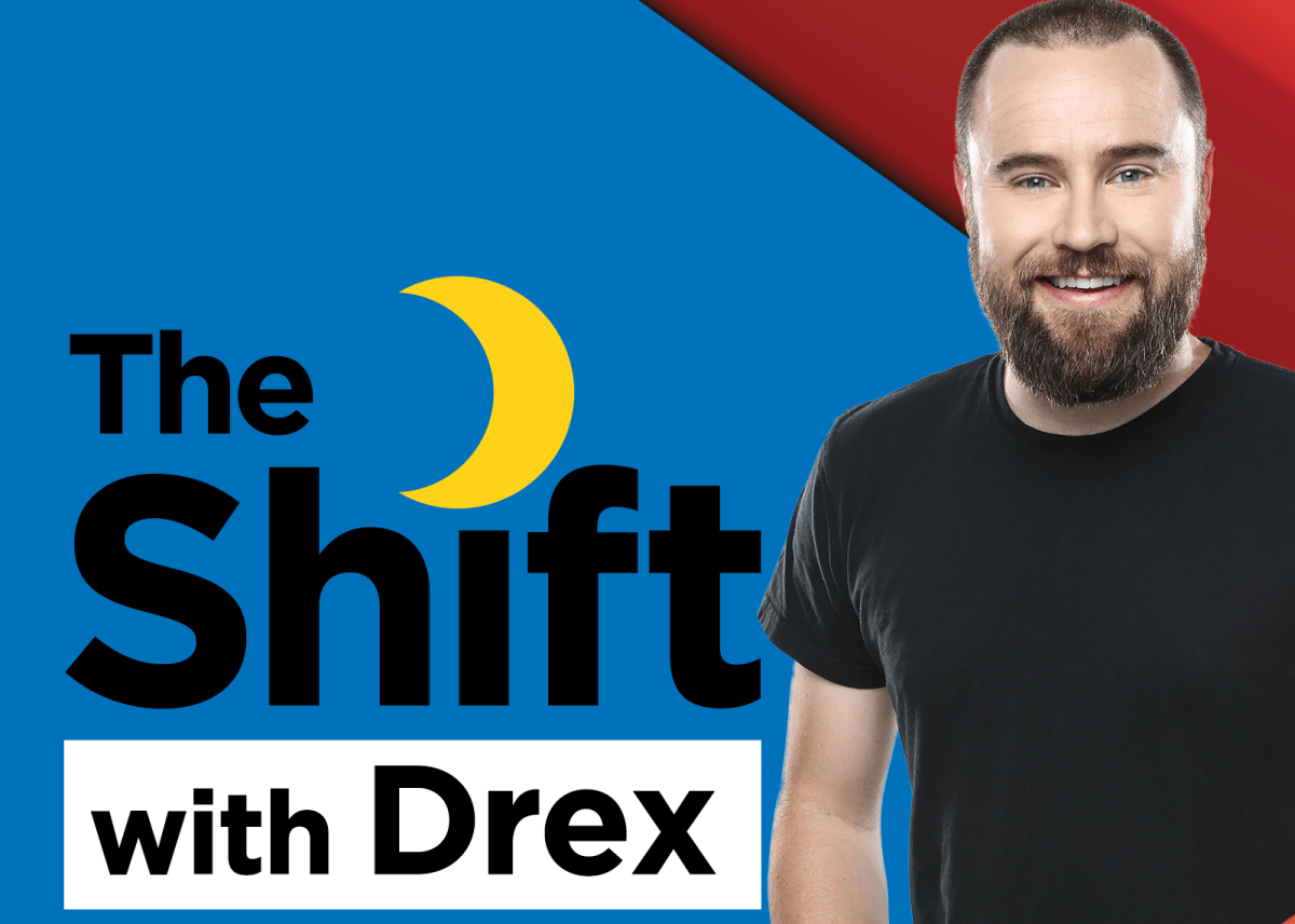New late-night national talk show ‘The Shift with Drex’ coming to Corus Radio - image