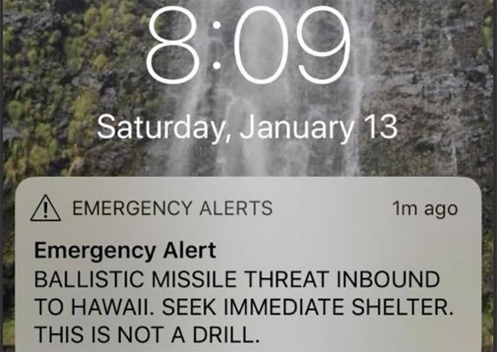 The faulty alert Hawaiians received Saturday morning.