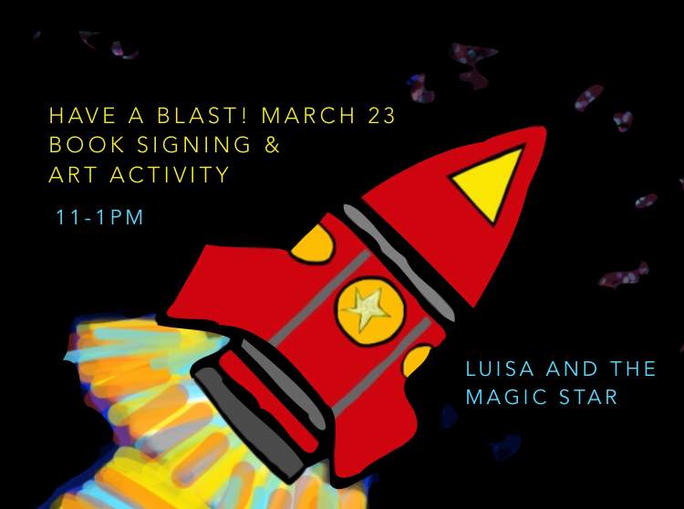 Let’s have a BLAST! “Luisa and the Magic Star” book signing and art activity event, March 23rd - image