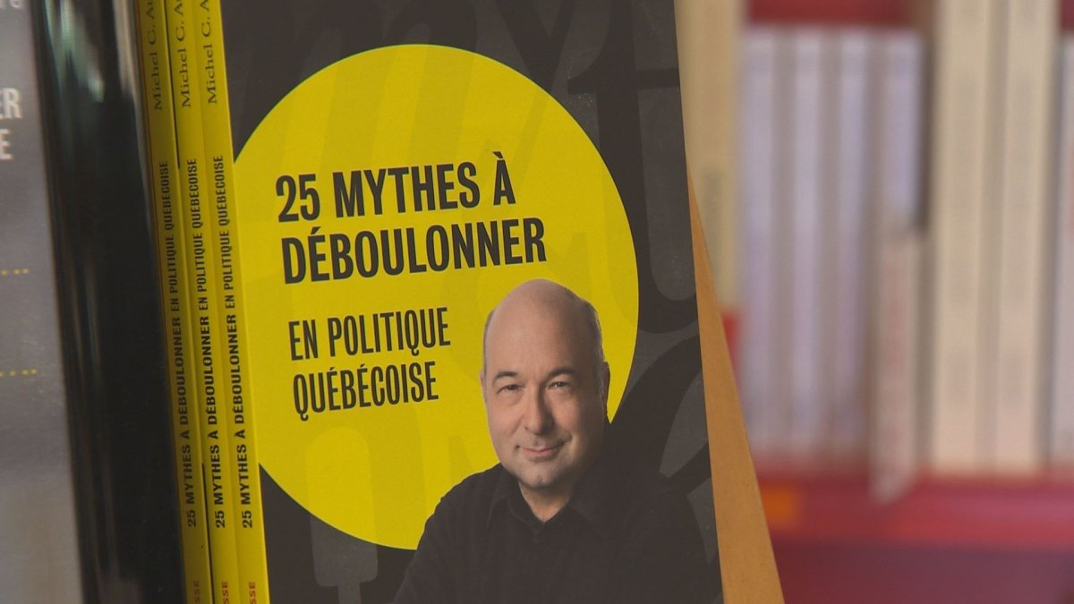 Michel C Auger examines “Myths” about Quebec language, politics - image
