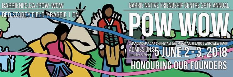 The Barrie Native Friendship Centre will be holding their annual Pow Wow June 2 and 3.