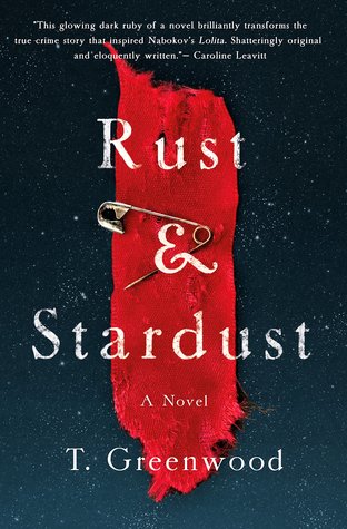 Rust & Stardust by T. GreenwoodRecommendation: GoodreadsPlot: Based on the true story of kidnapping victim Sally Horner of New Jersey, the story traces Sally’s horrific accounts of being mentally and physically assaulted by her captor for two years.