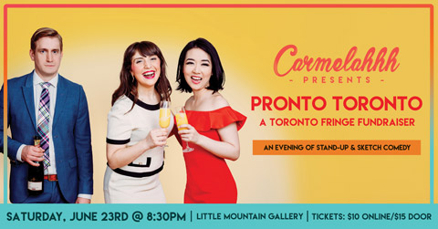 Carmelahhh Presents: Pronto Toronto - image