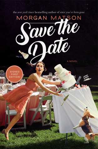 Save the Date  by Morgan MatsonRecommendation: GoodreadsPlot: In this young adult favourite, Charlie Grant’s older sister is getting married in their family home and it’s the first time in years all of the siblings are together under one roof. But when it seems like everything is going perfectly as planned, Charlie soon realizes how quickly things begin to fall apart.