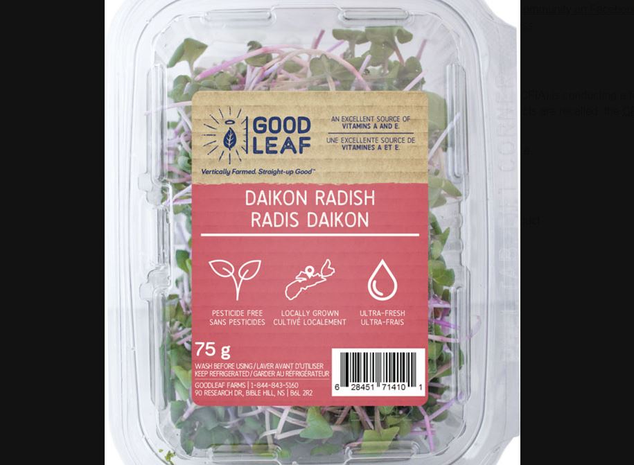 Goodleaf Community Farms Ltd. is recalling Goodleaf brand Daikon Radish microgreens from the marketplace due to possible Listeria monocytogenes contamination.