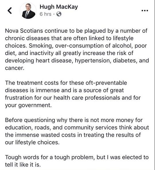 Nova Scotia Liberal MLA Hugh MacKay has since removed this Facebook post he made on Sunday.