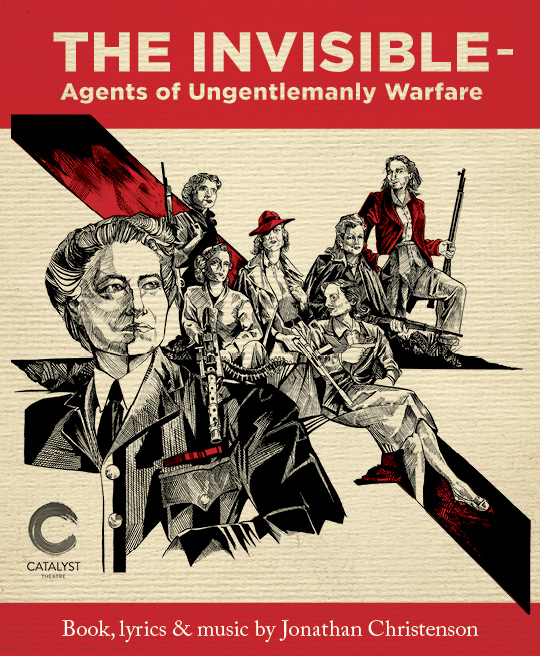 Catalyst Theatre’s The Invisible-Agents of Ungentlemanly Warfare. - image