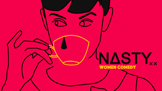 Nasty Women Comedy - image