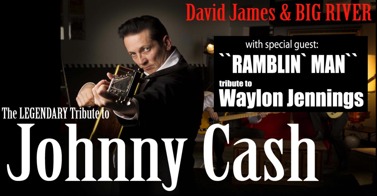 David James & Big River “Tribute to Johnny Cash / Waylon Jennings - image