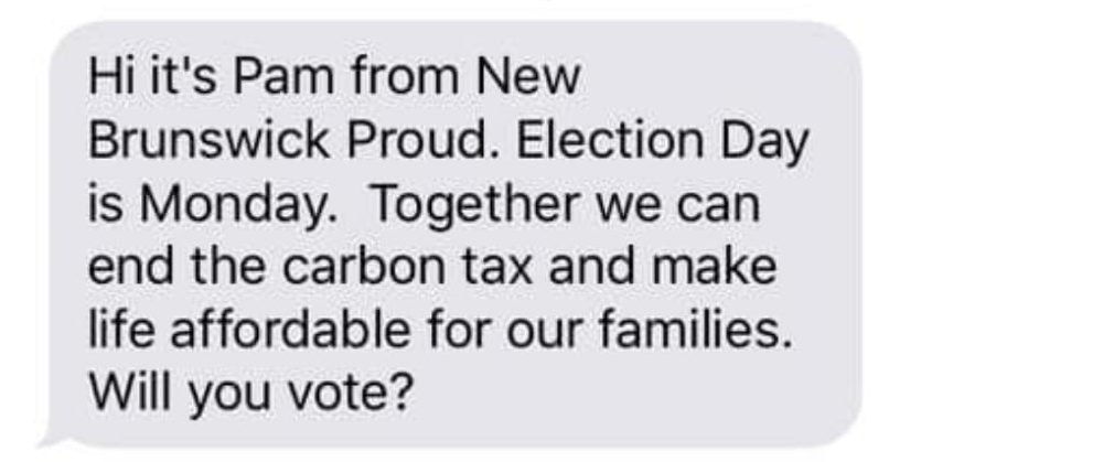 New Brunswickers have complained about unsolicited calls and texts they've received from a group calling itself New Brunswick Proud.  