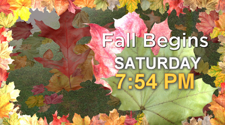 Fall begins at 7:54pm on Saturday in Saskatchewan.