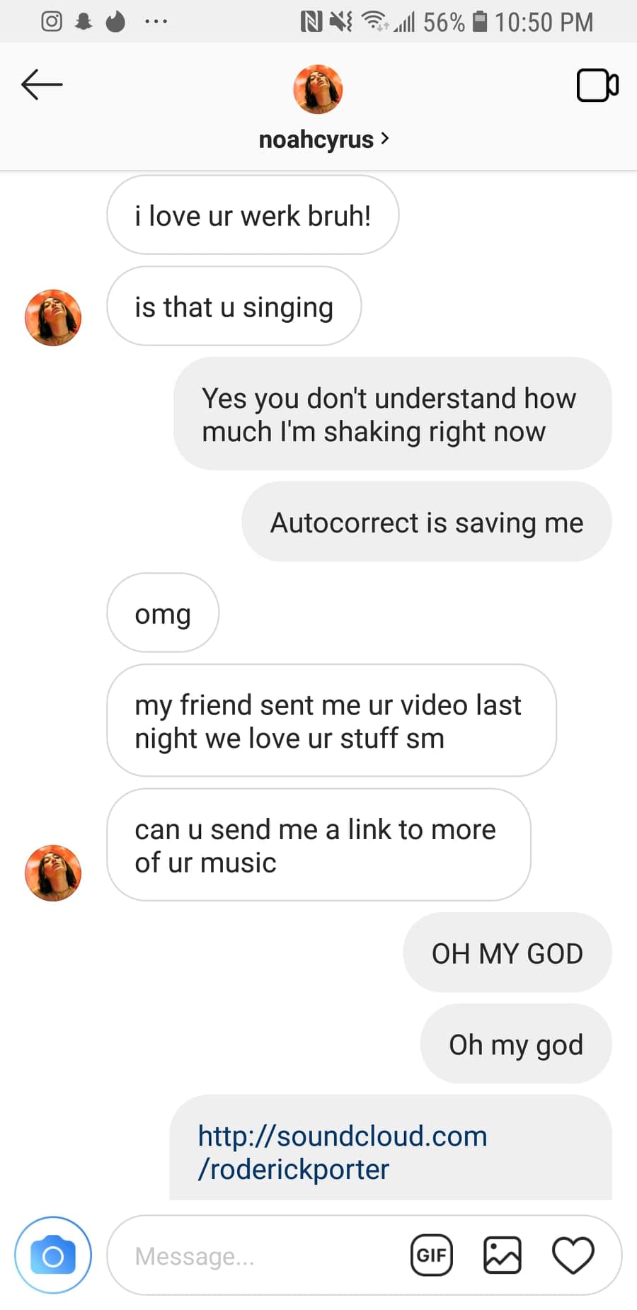 A conversation between Porter Roderick and Noah Cyrus.
