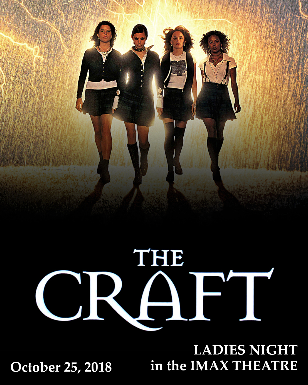 The Craft: Ladies Night in the IMAX Theatre - image