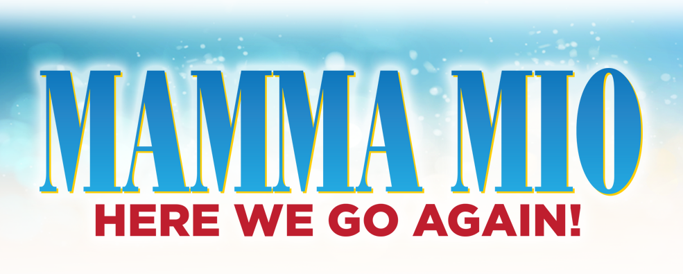 Mamma Mio Here We Go Again! - image