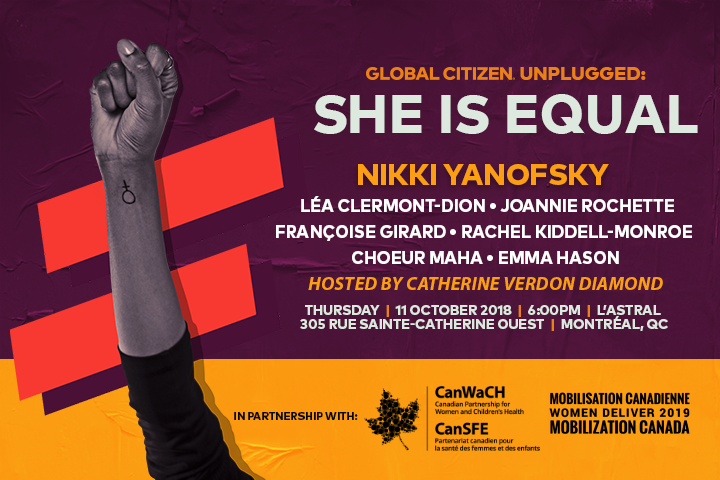 Global Citizen launches She Is Equal campaign in Canada with Montreal - image