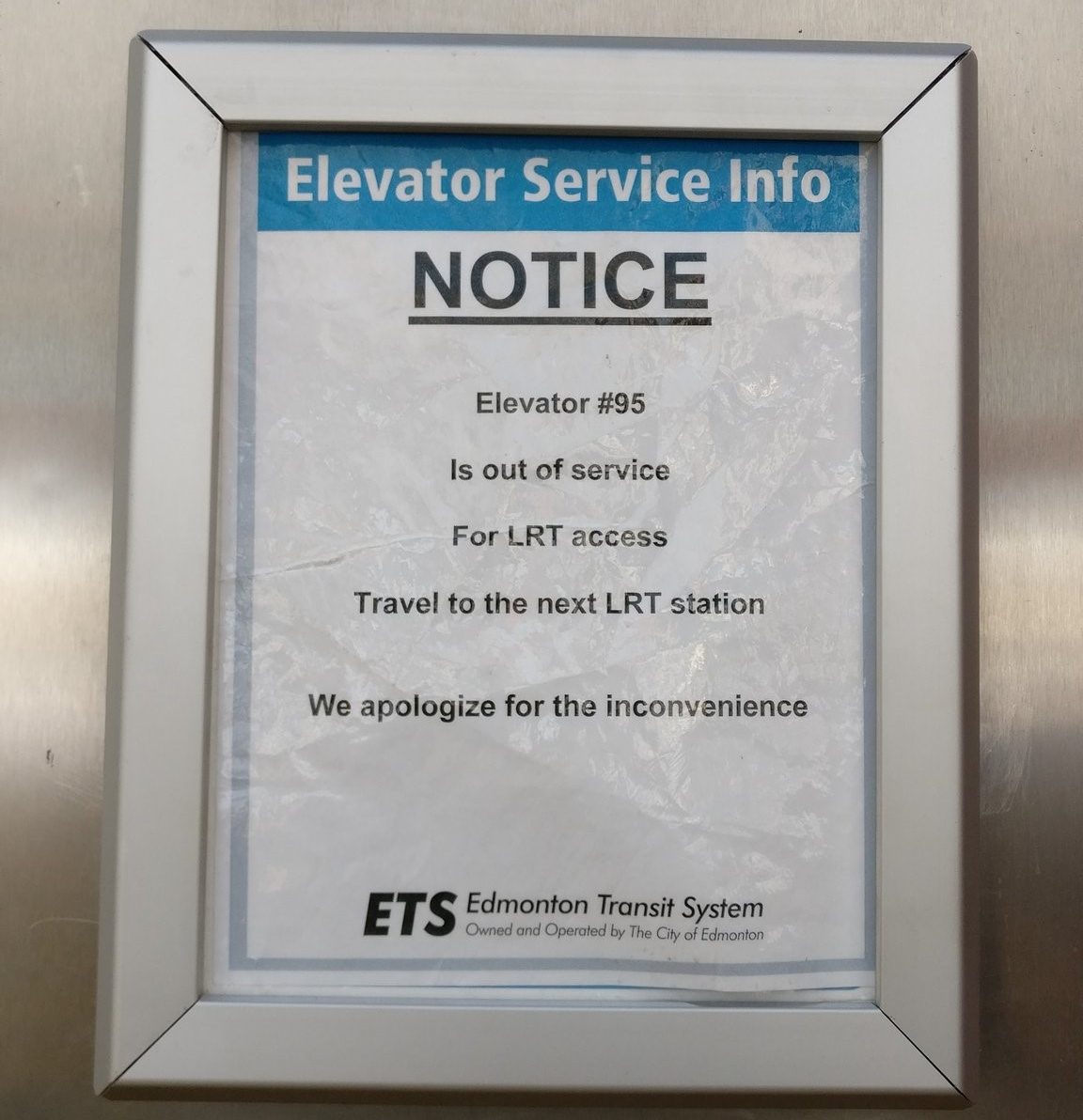 A sign saying the elevator was closed at the Stadium LRT station near downtown Edmonton, Alta. on Tuesday, January 29, 2019.