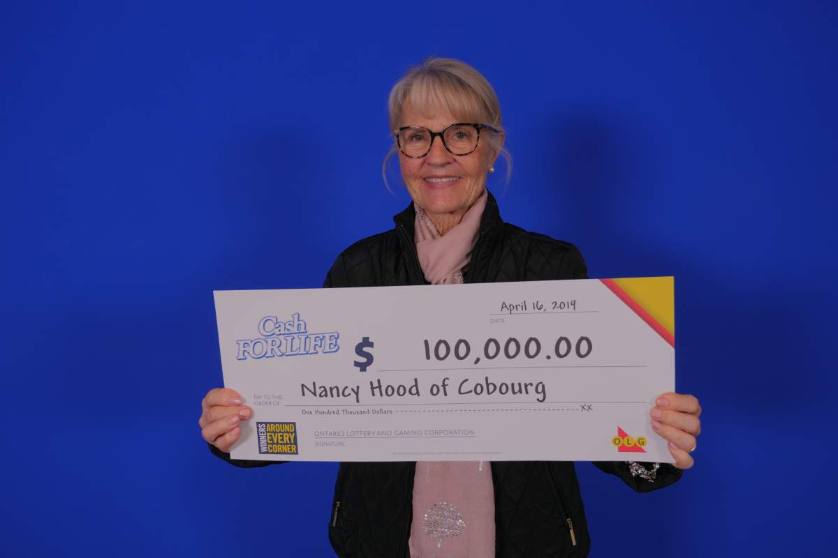 Nancy Hood of Cobourg claimed $100,000 in Instant Cash for Life.