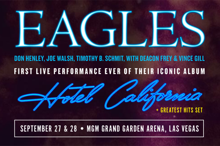 Poster for the Eagles ‘Hotel California’ events in Las Vegas, Nev., set to take place on Sept. 27-28, 2019.